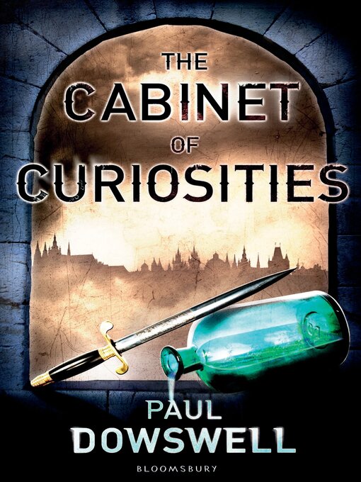 Title details for The Cabinet of Curiosities by Paul Dowswell - Available
